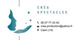 Créa Spectacles Normandie